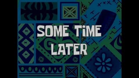 some time later